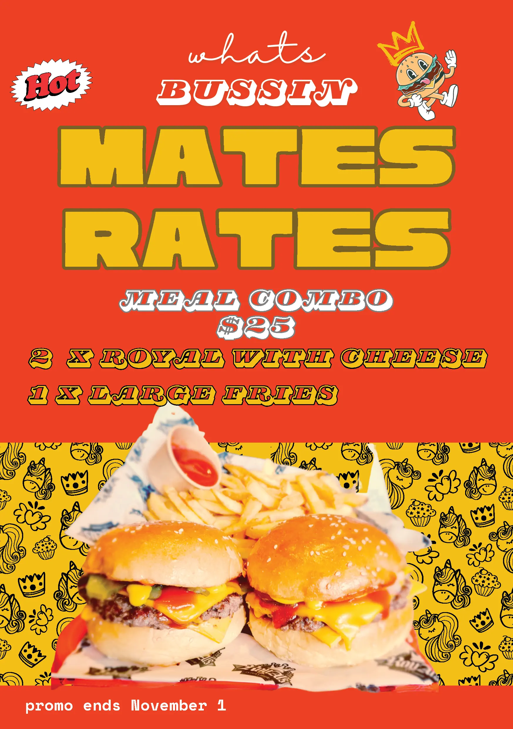 RoyAl's Chicken and Burgers What's Bussin' Mates Rates Promotional Poster