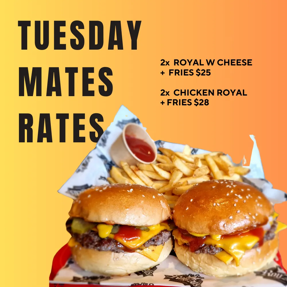 RoyAl's Chicken & Burgers' Daily Specials - Tuesday Mates Rates